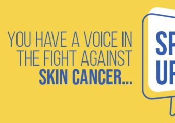 You have a voice in the fight against skin cancer